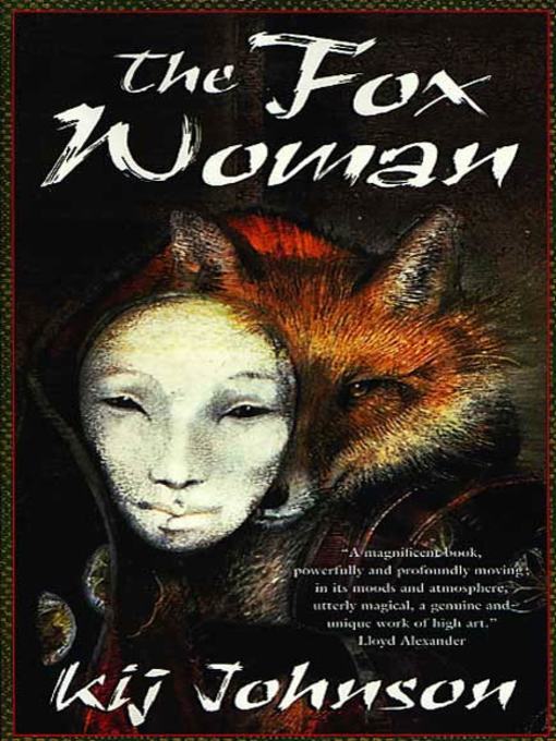 Title details for The Fox Woman by Kij Johnson - Wait list
